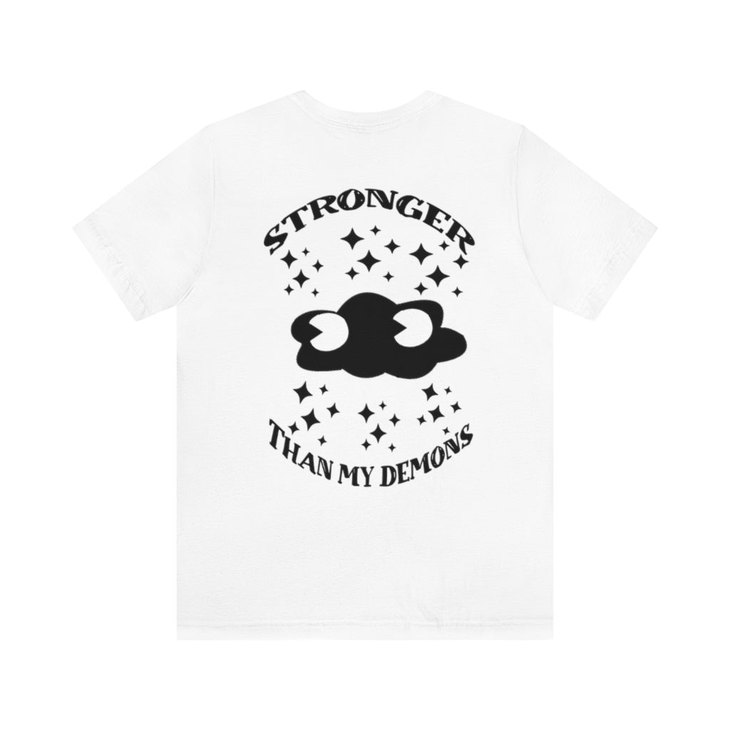 Stronger Than My Demons Tee